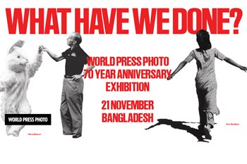 What Have We Done?: Dhaka, Bangladesh